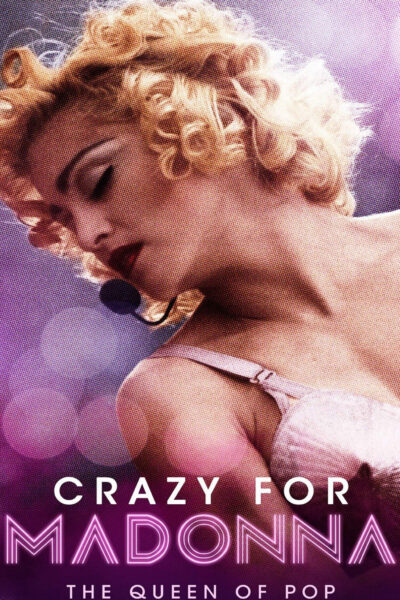 Crazy For Madonna