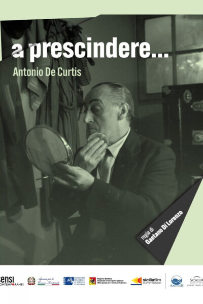 A prescindere...Antonio De Curtis