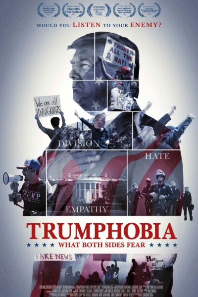 Trumphobia What Both Sides Fear